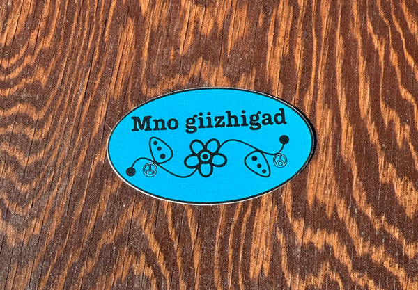 Mno giizhigad