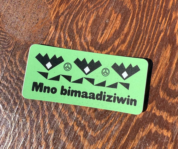 Mno bimaadziwin